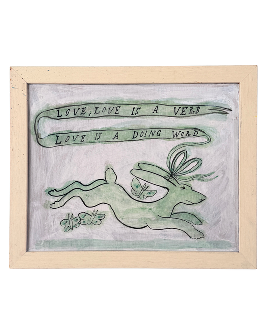 Love Is a Doing Word